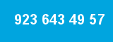 923 643 49 57